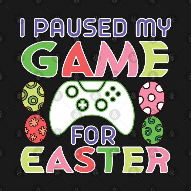 I Paused My Game for Easter by Mr.Speak