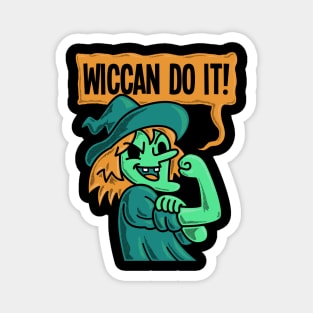 Wiccan Do It Magnet
