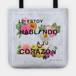 Talking to your heart Tote