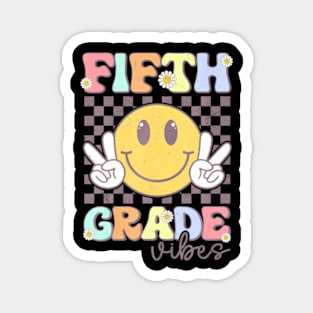 Fifth Grade Vibes Smile Face 5Th Grade Team Back To School Magnet