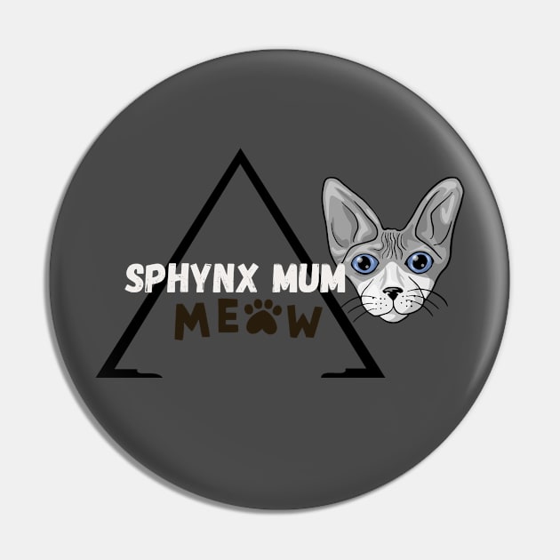 Sphynx mum Pin by Olivka Maestro