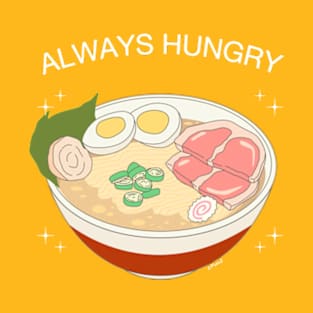 Always Hungry T-Shirt