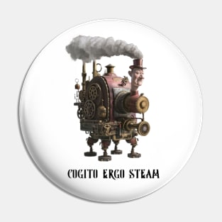 cogito ergo steam (I think therefore...) Pin