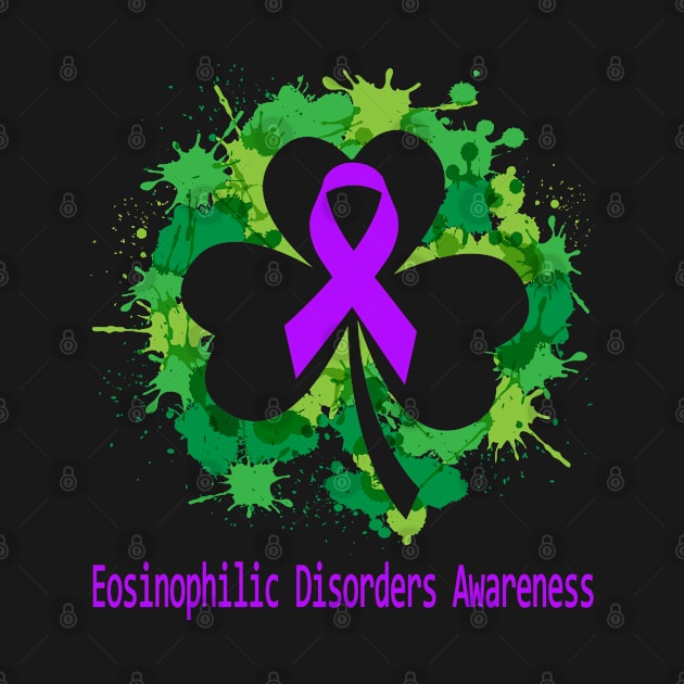 Happy Patricks Day Eosinophilic Disorders Awareness Support Eosinophilic Disorders Warrior Gifts by ThePassion99