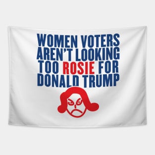 Women Voters Aren't Looking Too Rosie for Trump Tapestry