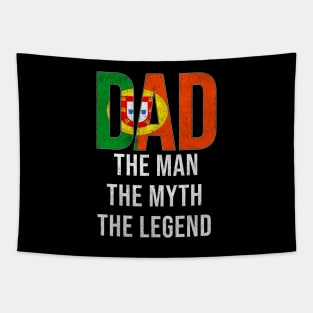 Portuguese Dad The Man The Myth The Legend - Gift for Portuguese Dad With Roots From Portuguese Tapestry