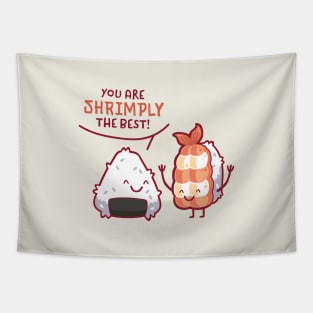 You are shrimply the best Tapestry