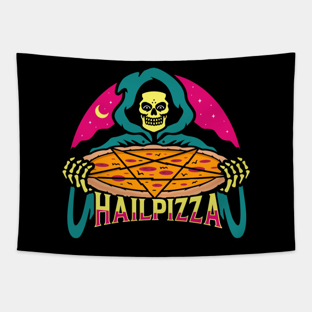 Hail Pizza - Pizza - Tapestry