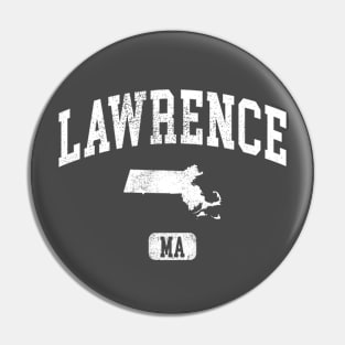 Lawrence Massachusetts vintage Pin