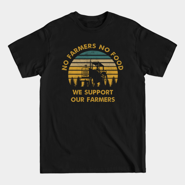 Disover No farmers no food - Punjab Farmers - T-Shirt