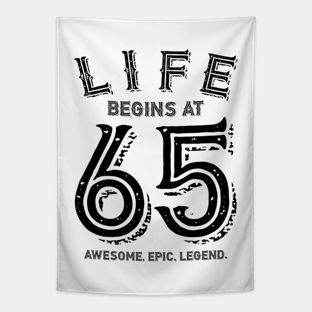 Life Begins at 65 Tapestry by colorsplash