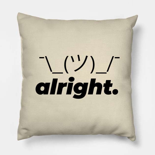 shrugs alright Pillow by simply.mili