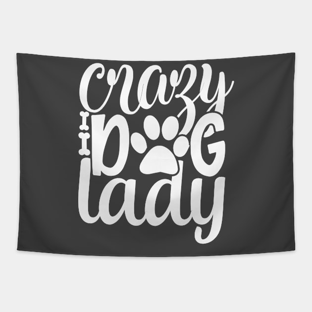 Crazy Dog Lady Tapestry by kimmieshops