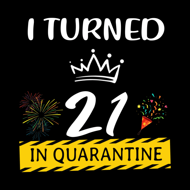 I Turned 21 Years Old In Quarantine by Magazine