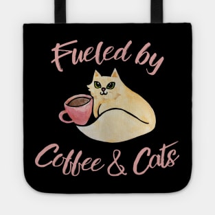 Fueled by Coffee and Cats Tote