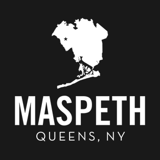 Maspeth, Queens - New York (white) T-Shirt