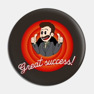 Great success! Pin