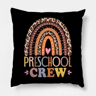 Preschool Crew Cute Leopard Rainbow Back To School Teachers Pillow