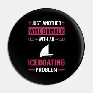 Wine Drinker Iceboating Iceboater Iceboat Pin