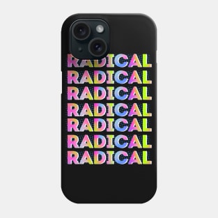 Radical typography Phone Case