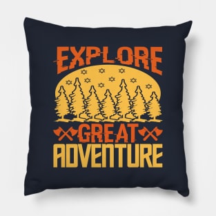 Explore great adventure Pillow