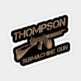 Thompson Submachine Gun | World War 2 Weapon Magnet