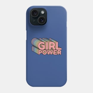 Girl Power 3 Phone Case