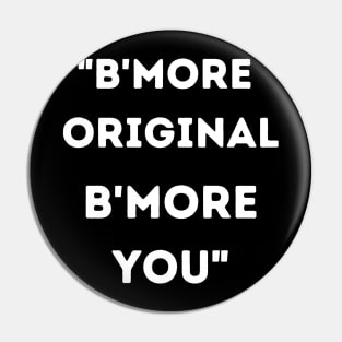 B'MORE ORIGINAL B'MORE YOU SET DESIGN Pin