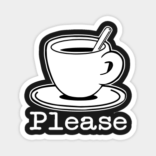 COFFEE PLEASE EXPRESSO CUP Magnet