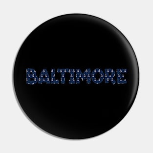 Baltimore Pin