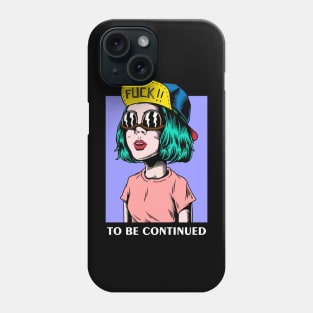 Zack Skaett To Be Continued Phone Case