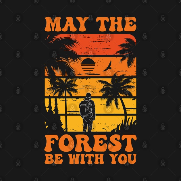 Earth Day May The Forest Be With You Groovy Retro by Julorzo