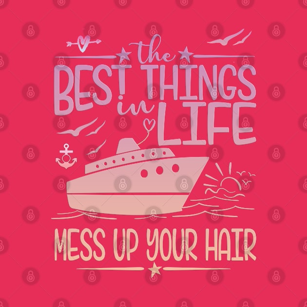 The Best Things In Life Mess Up Your Hair by By Diane Maclaine