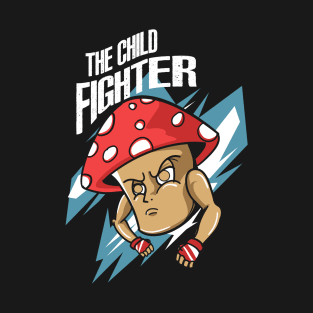 the child Fighter T-Shirt