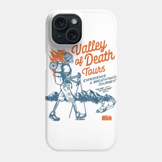 Valley of Death Tours Phone Case by victorcalahan
