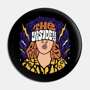 Eleven into the Void - The Upside Down Podcast Pin