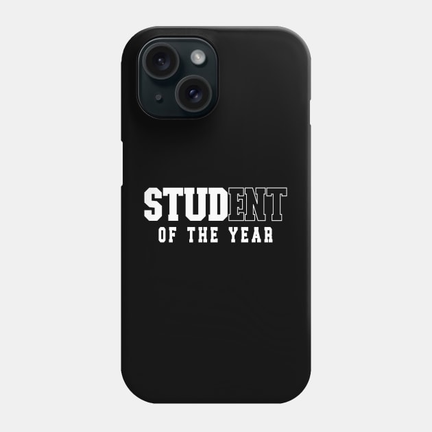 Student of the Year Phone Case by Etopix