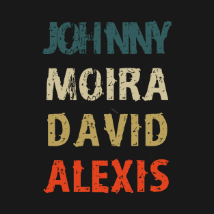 Johnny And Moira And David And Alexis T-Shirt