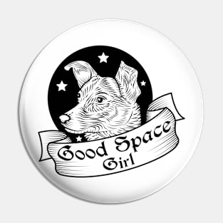 Good Space Girl Pin