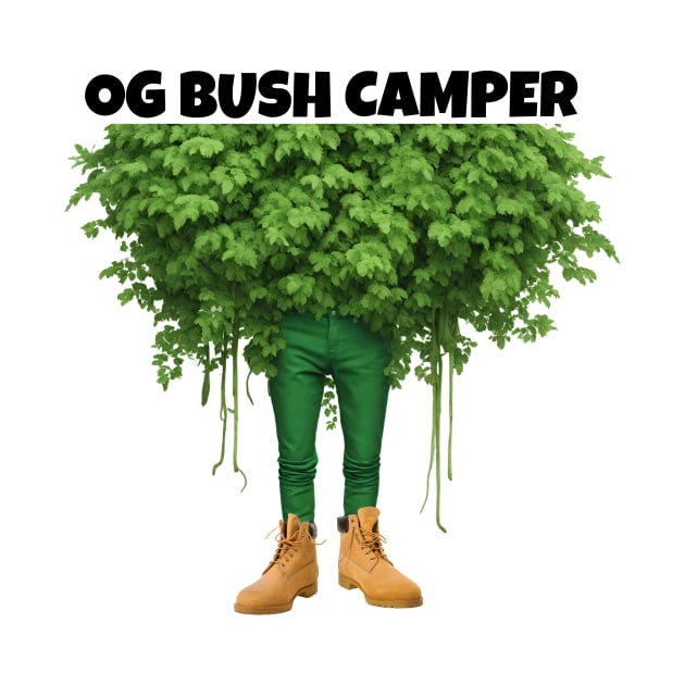 Bush Camper OG Gamer Bush Camping is Back by Little Duck Designs