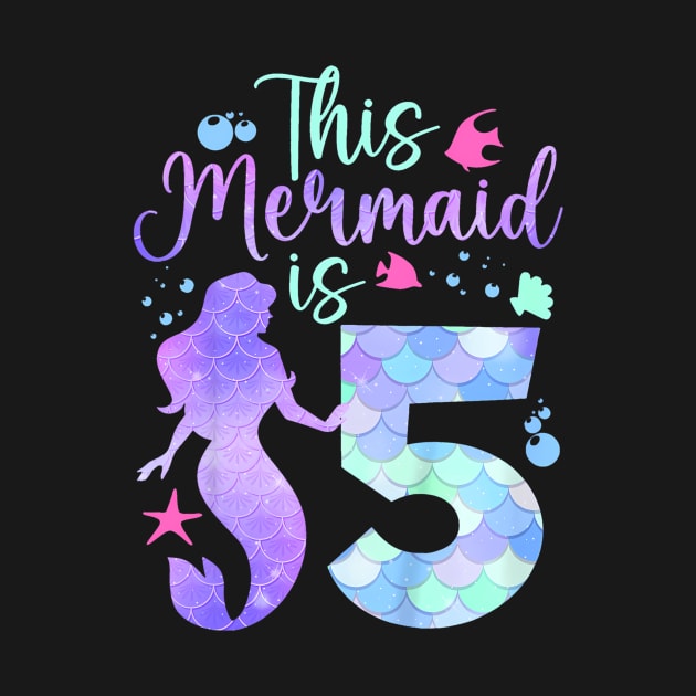 Kids This Mermaid is 5 Birthday Girls Mermaid by Saboia Alves