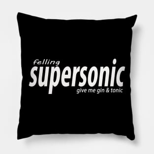 supersonic wth Pillow