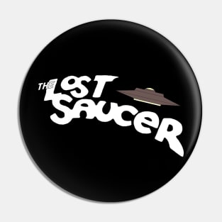 The Lost Saucer - Krofft Supershow Pin