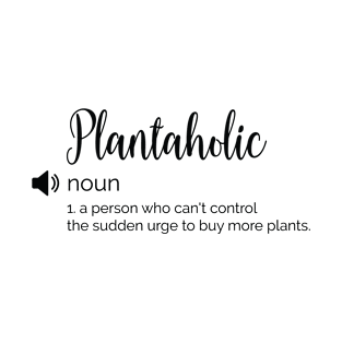 Plantaholic T-Shirt