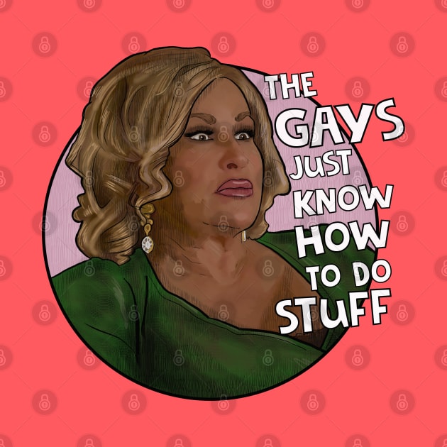 Jennifer Coolidge the gay just know how to do stuff by Camp David