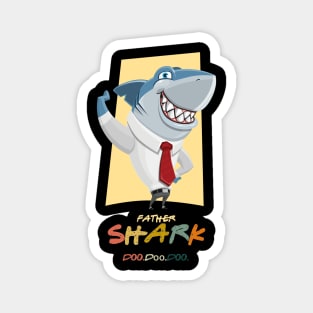 Father shark Doo.Doo.Doo Magnet