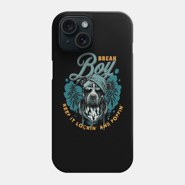 Break Boy Keep it lockin' and poppin' Phone Case by Emmi Fox Designs