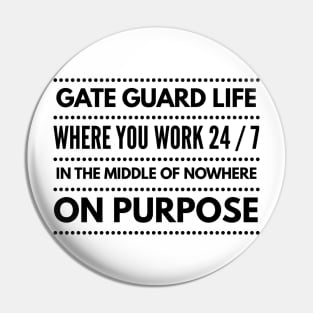 Gate Guard Gift Oilfield RV Workcamping Pin