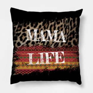 Mama Life Pillow