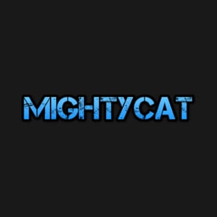 MightyCat T-Shirt